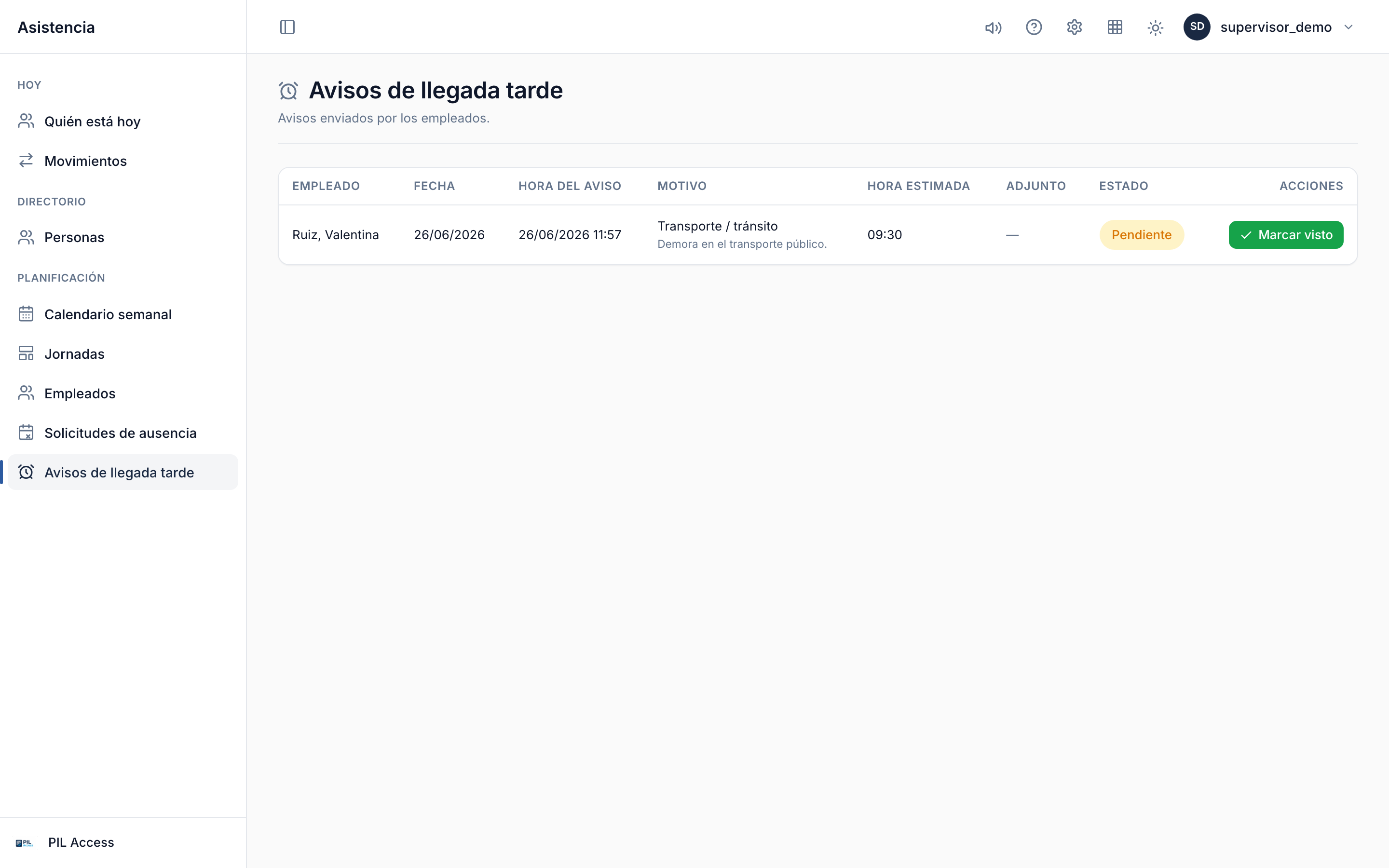 Bandeja del supervisor con los avisos de llegada tarde, su motivo y hora estimada.