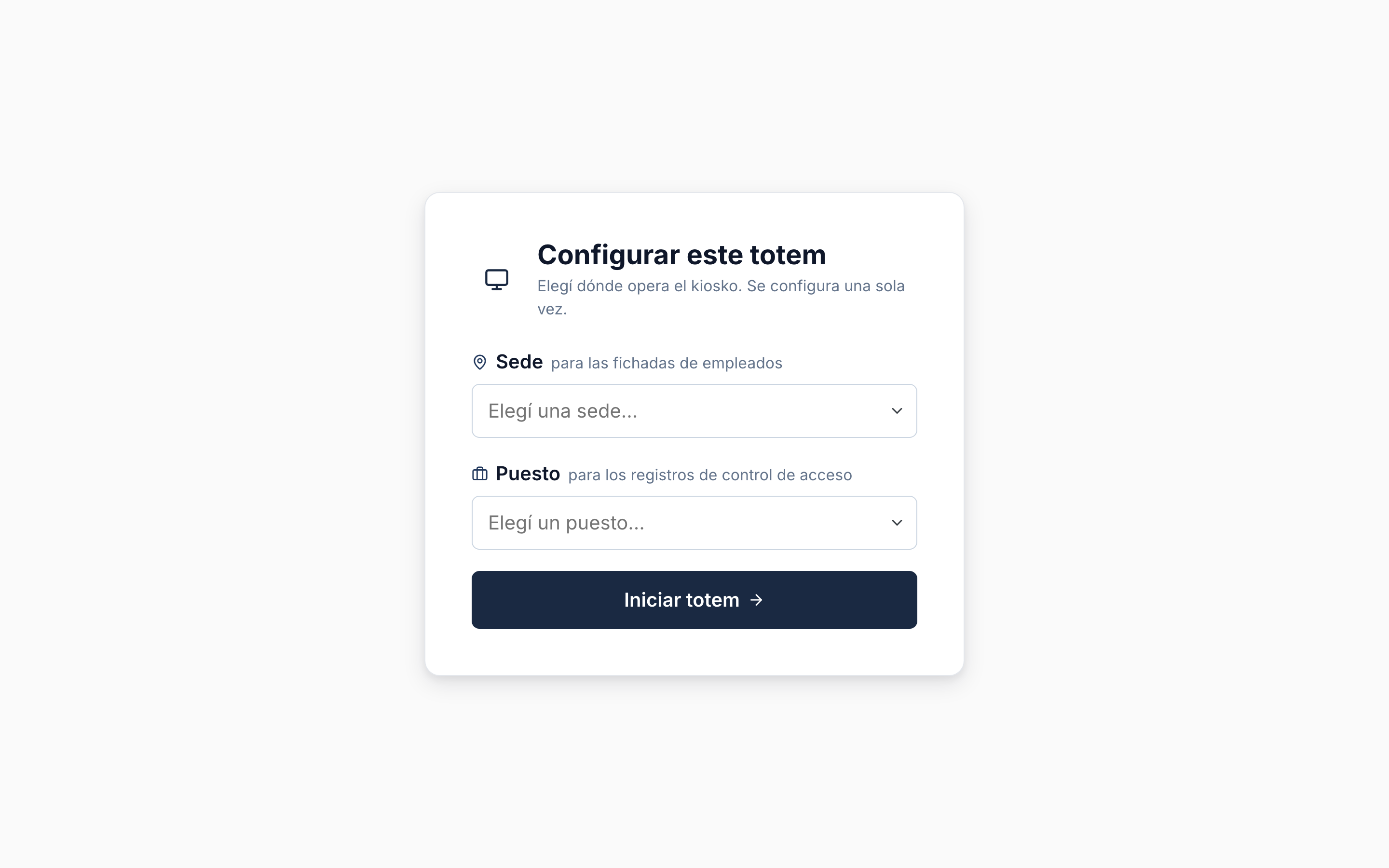 Configuración inicial — elegir sede y puesto antes de pasar a modo kiosko.